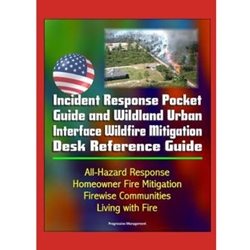 INCIDENT RESPONSE POCKET GUIDE & WILDLAND REF GUIDE PKG