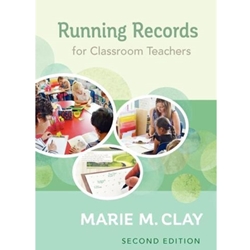 RUNNING RECORDS FOR CLASSROOM TEACHERS