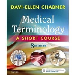 MEDICAL TERMINOLOGY: SHORT COURSE