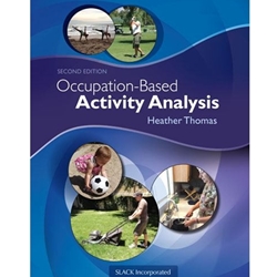 *OCCUPATION-BASED ACTIVITY ANALYSIS*OLD ED*