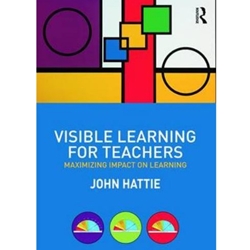 VISIBLE LEARNING FOR TEACHERS